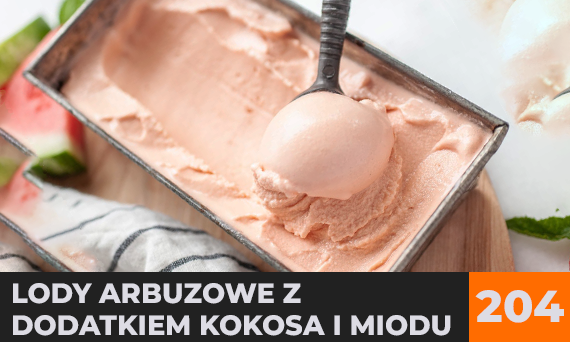 Lody arbuzowe z dodatkiem kokosa i miodu
