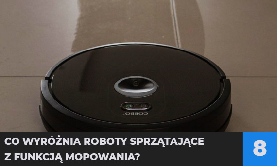 Co wyróżnia roboty sprzątające z funkcją mopowania?