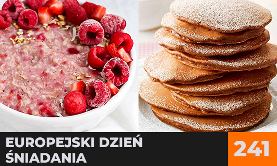 Europejski Dzień Śniadania - nasze ulubione przepisy na śniadanie!