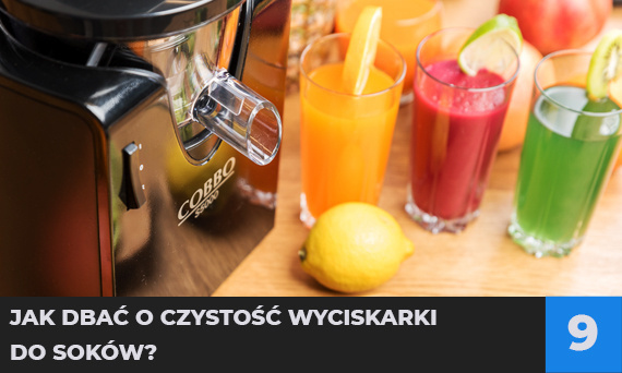 Jak dbać o czystość wyciskarki do soków?