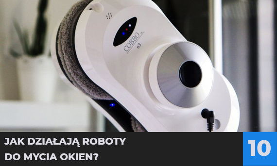 Jak działają roboty do mycia okien?