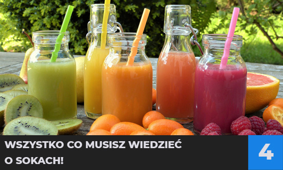 Wszystko co musisz wiedzieć o sokach!