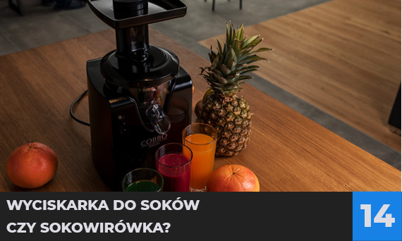 Wyciskarka do soków, czy sokowirówka?