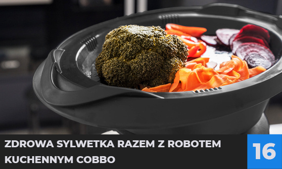 Zdrowa sylwetka razem z robotem kuchennym COBBO!